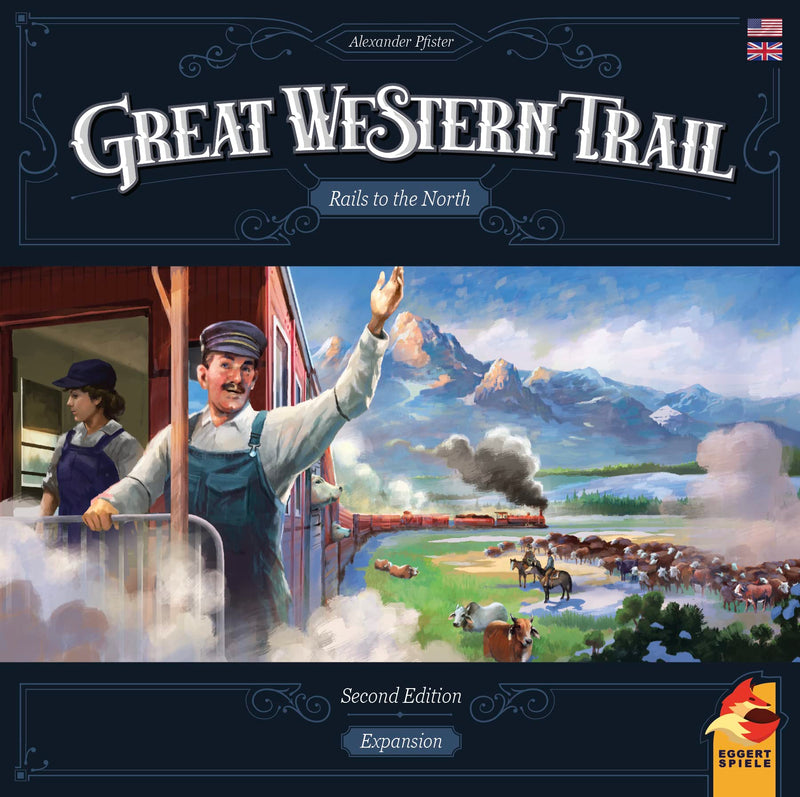 Rails To The North - Great Western Trail 2nd Edition