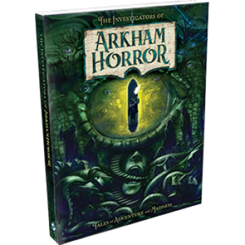 Arkham Novels: The Investigators Of Arkham Horror