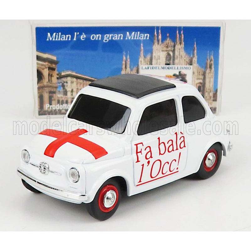 Fiat 500 1965 Detti Milanesi Fa Bala' L'OCC ! Ciula ! Va A Ciapa' I Ratt ! White Red - 1:43