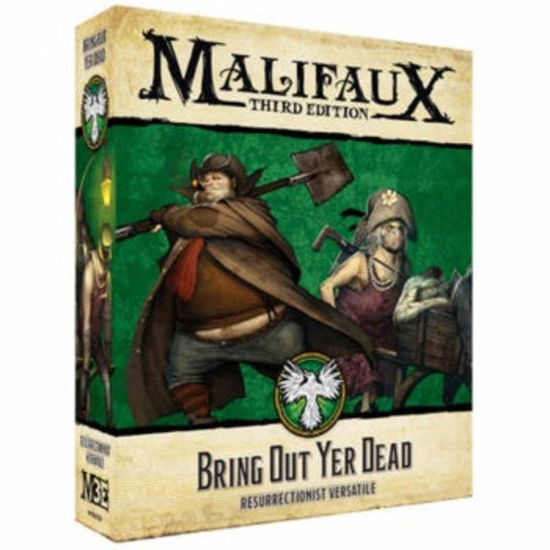 Malifaux 3rd Edition Bring Out Yer Dead